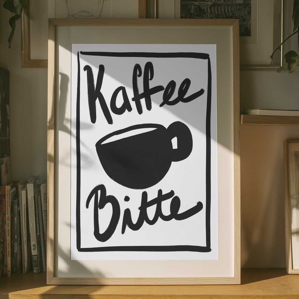 „Kaffee Bitte“-Poster