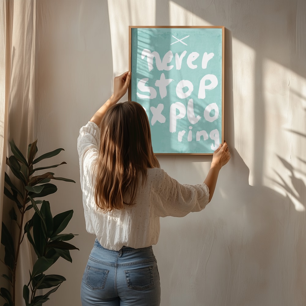 Poster mit „Never Stop Exploring“