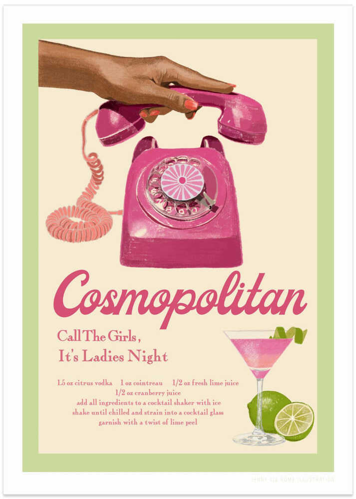 Cosmopolitan cocktail poster with a graphic of a pink rotary phone, a Cosmopolitan cocktail and text Call the Girls It's Ladies Night