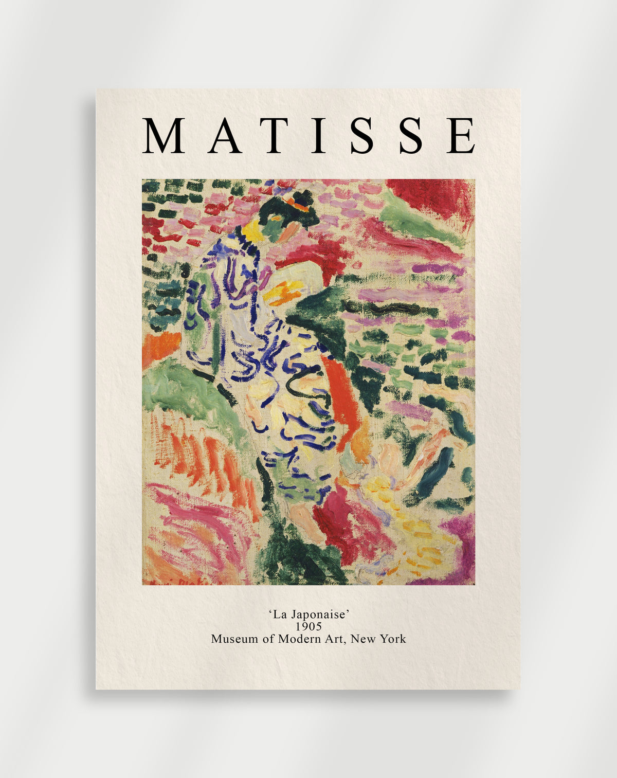 Art poster featuring a colorful abstract design with the text 'Matisse' at the top and 'La Japonaise' Museum of Modern Art, New York' at the bottom.