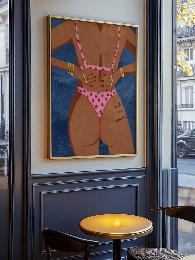 My ass my rules Poster
