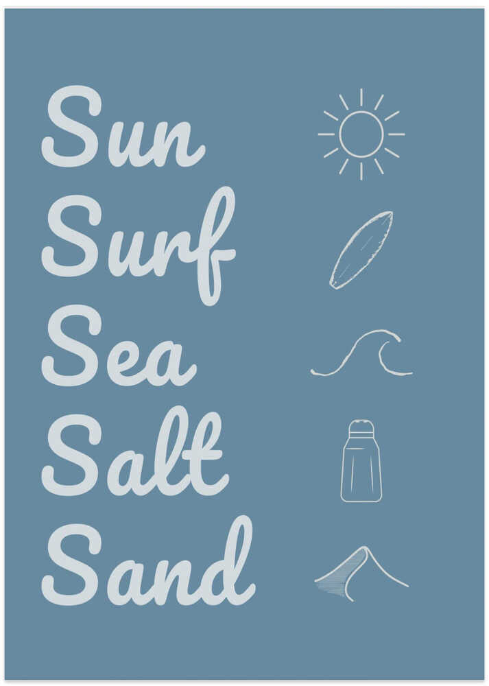 Sun Surf Sea Salt Sand Dark Blue Poster