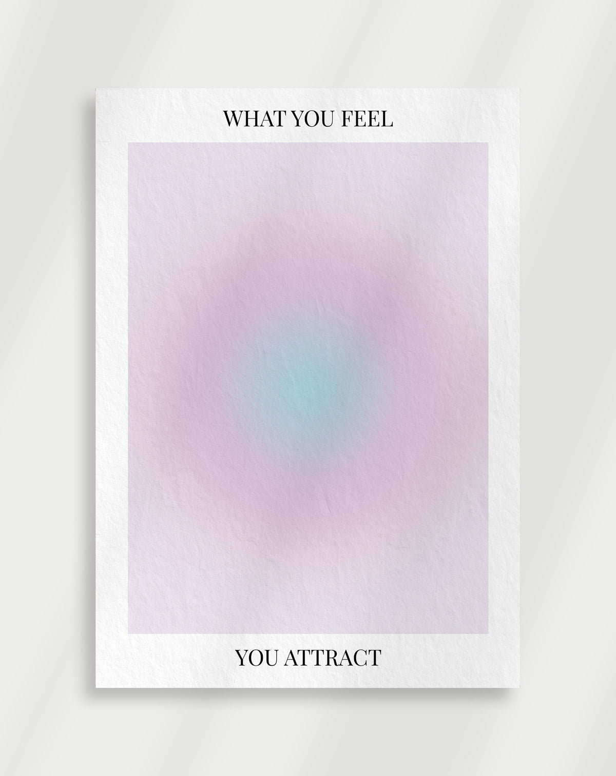 Aura-Poster „Was du fühlst, ziehst du an“