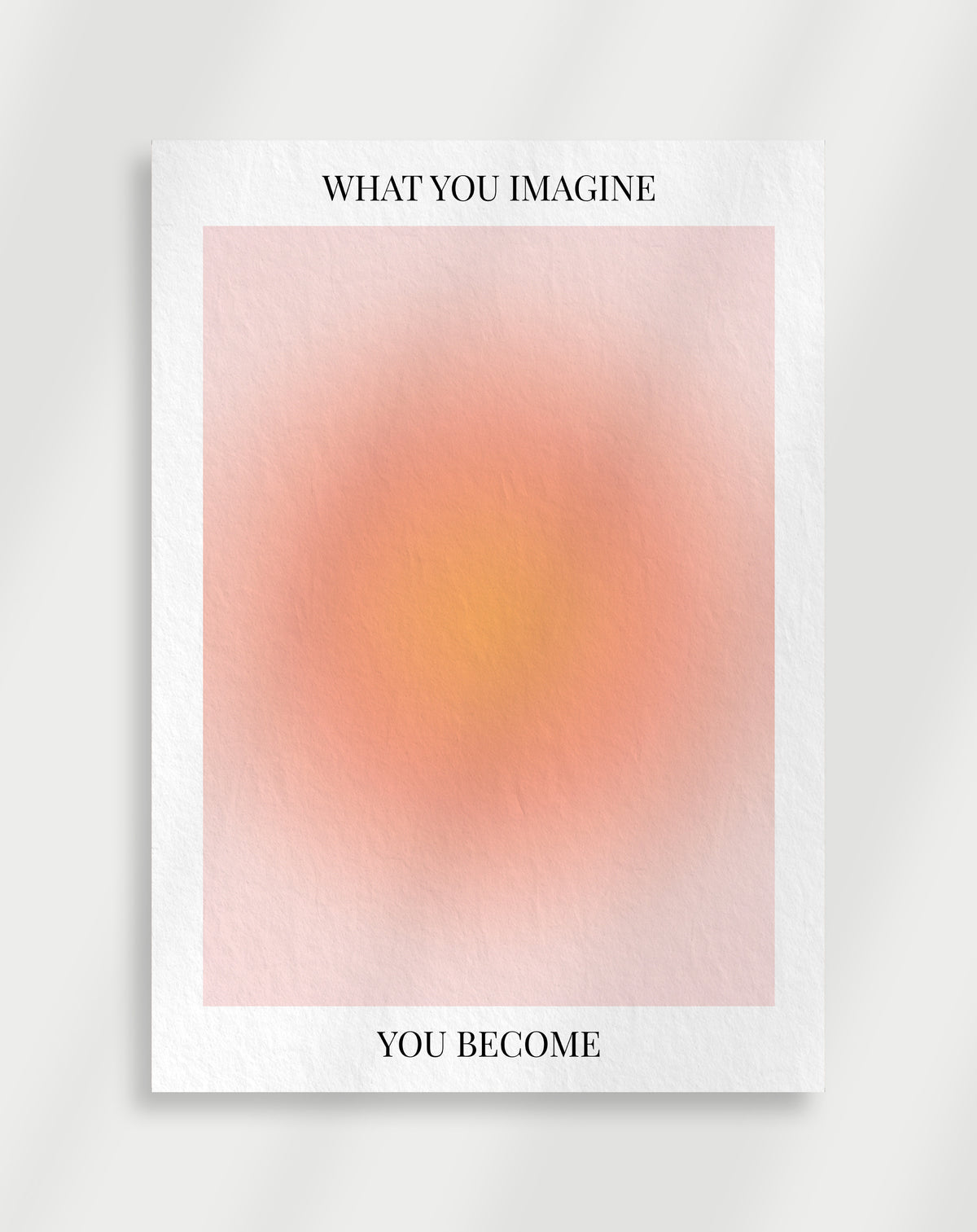 Aura-Poster „Was du dir vorstellst, wirst du“