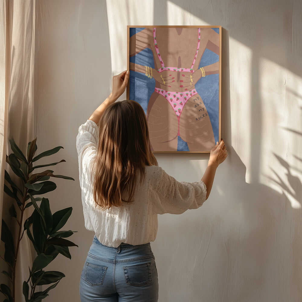My ass my rules Poster